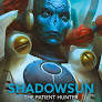 Shadowsun: The Patient Hunter (Hardcover) BL3077